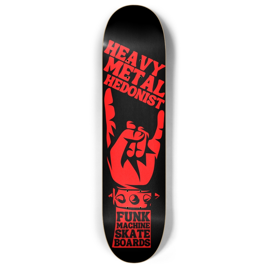 HEAVY METAL HEDONIST 8" POPSICLE SK8 DECK
