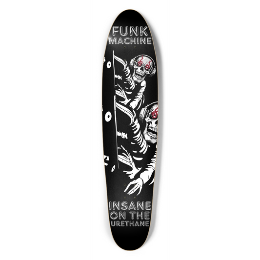 INSANE ON THE URETHANE LONGBOARD SK8 DECK